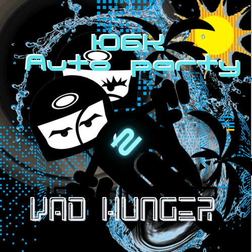 Vad Hunger – ЮБК 2 – Auto Party